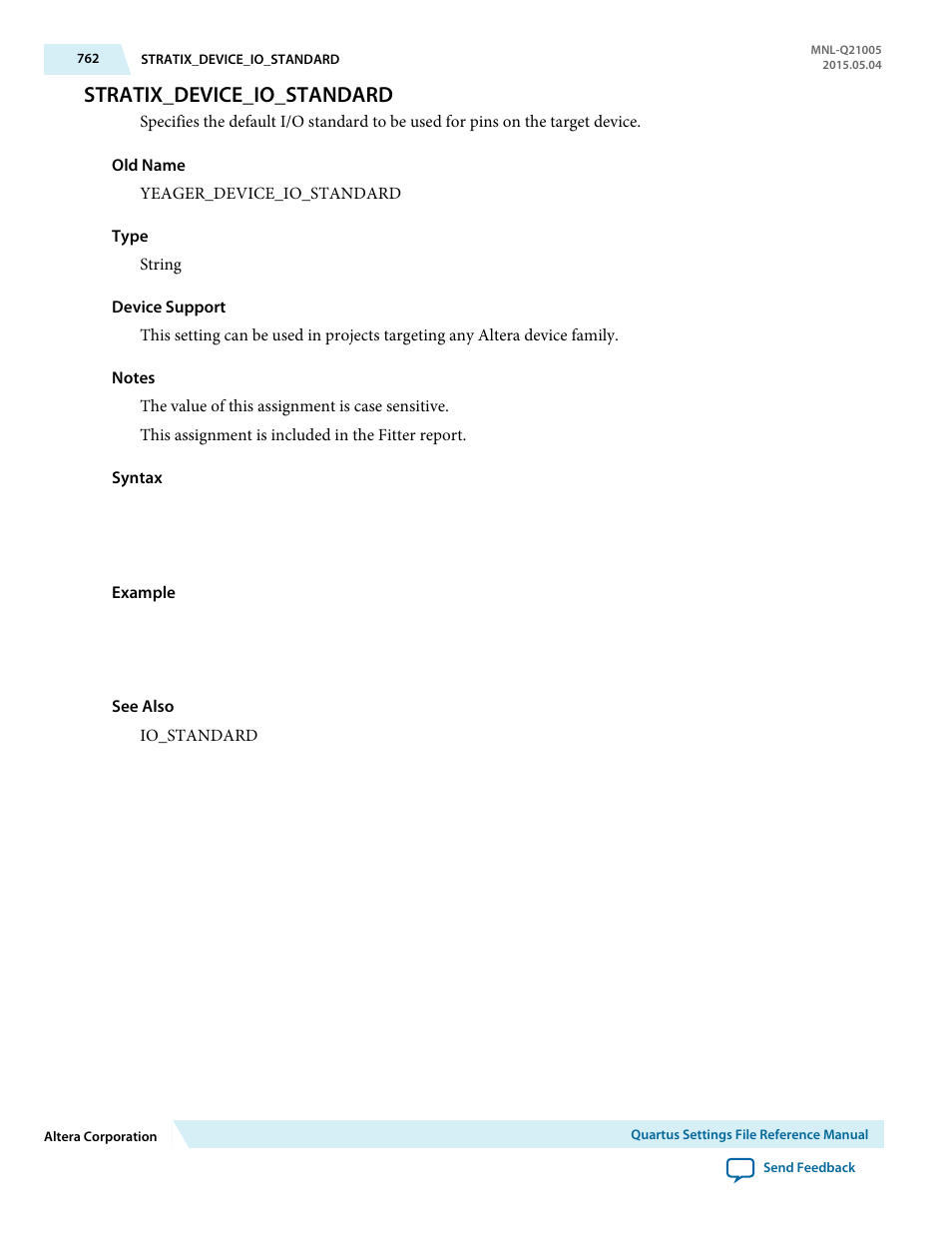Stratix_device_io_standard | Altera Quartus II Settings File User Manual | Page 762 / 1344