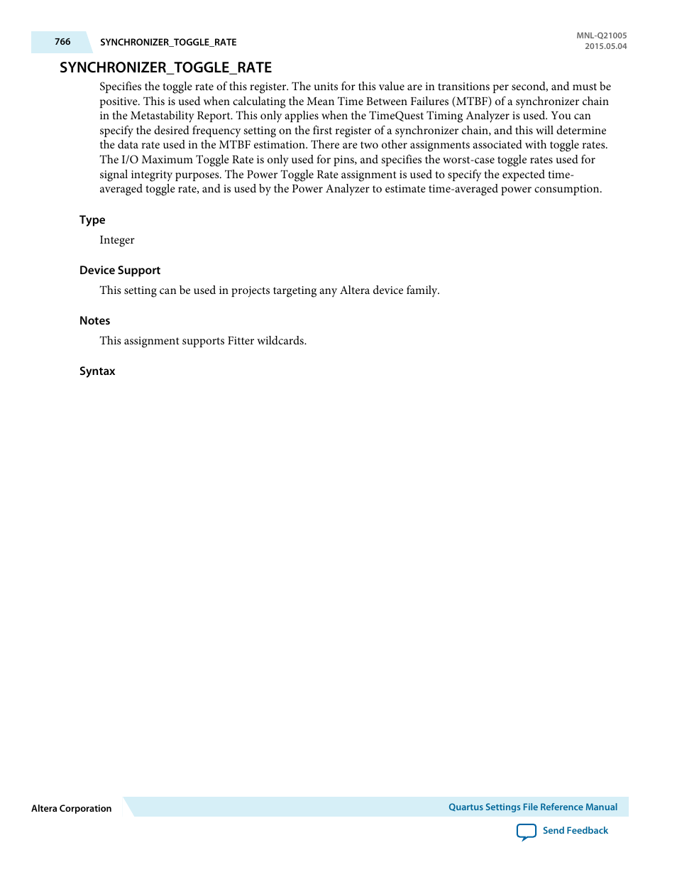 Synchronizer_toggle_rate | Altera Quartus II Settings File User Manual | Page 766 / 1344