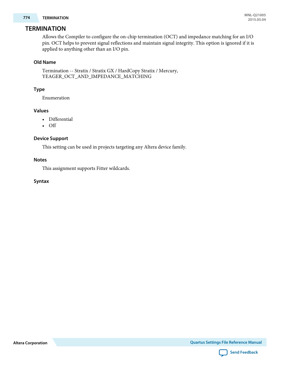 Termination | Altera Quartus II Settings File User Manual | Page 774 / 1344