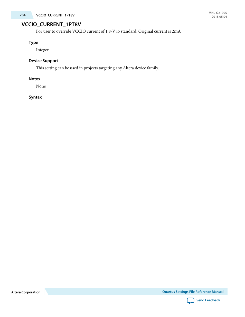 Vccio_current_1pt8v | Altera Quartus II Settings File User Manual | Page 784 / 1344