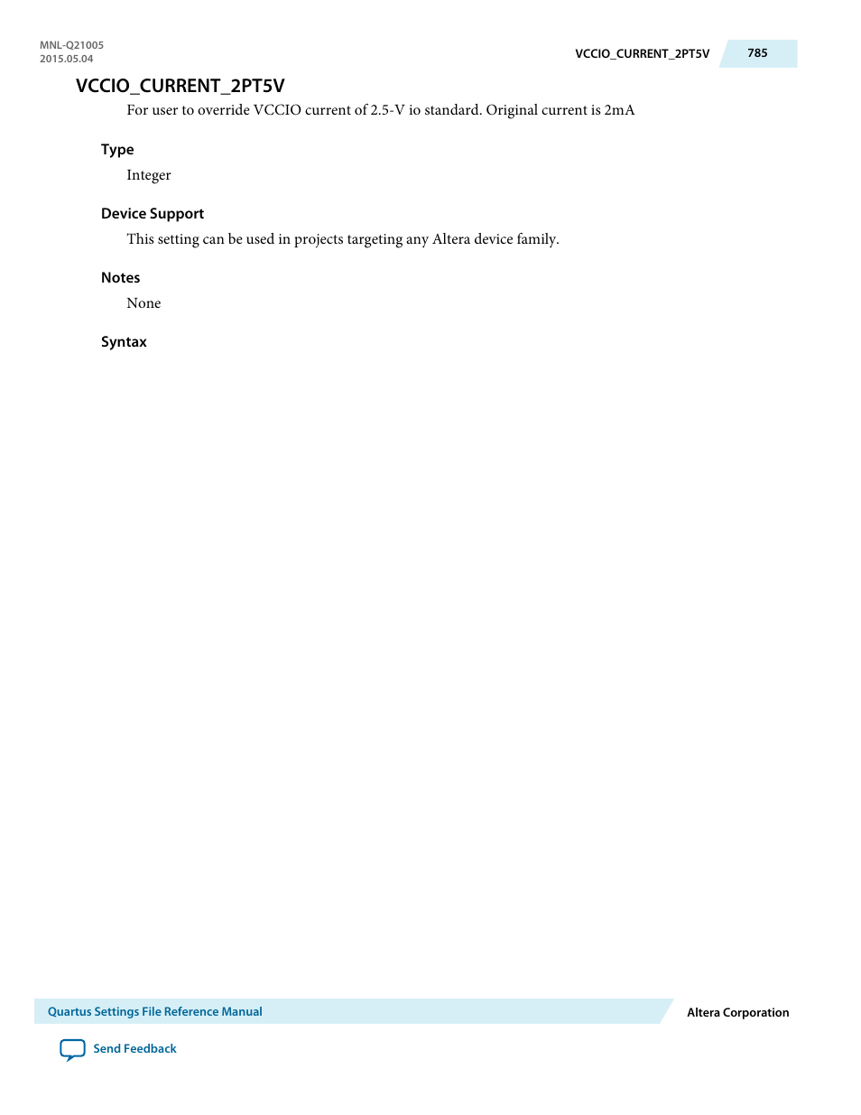 Vccio_current_2pt5v | Altera Quartus II Settings File User Manual | Page 785 / 1344