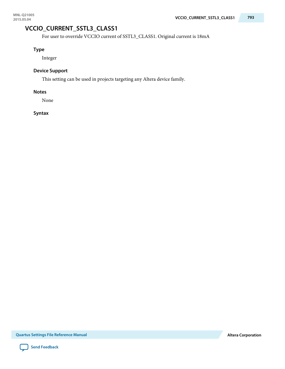 Vccio_current_sstl3_class1 | Altera Quartus II Settings File User Manual | Page 793 / 1344