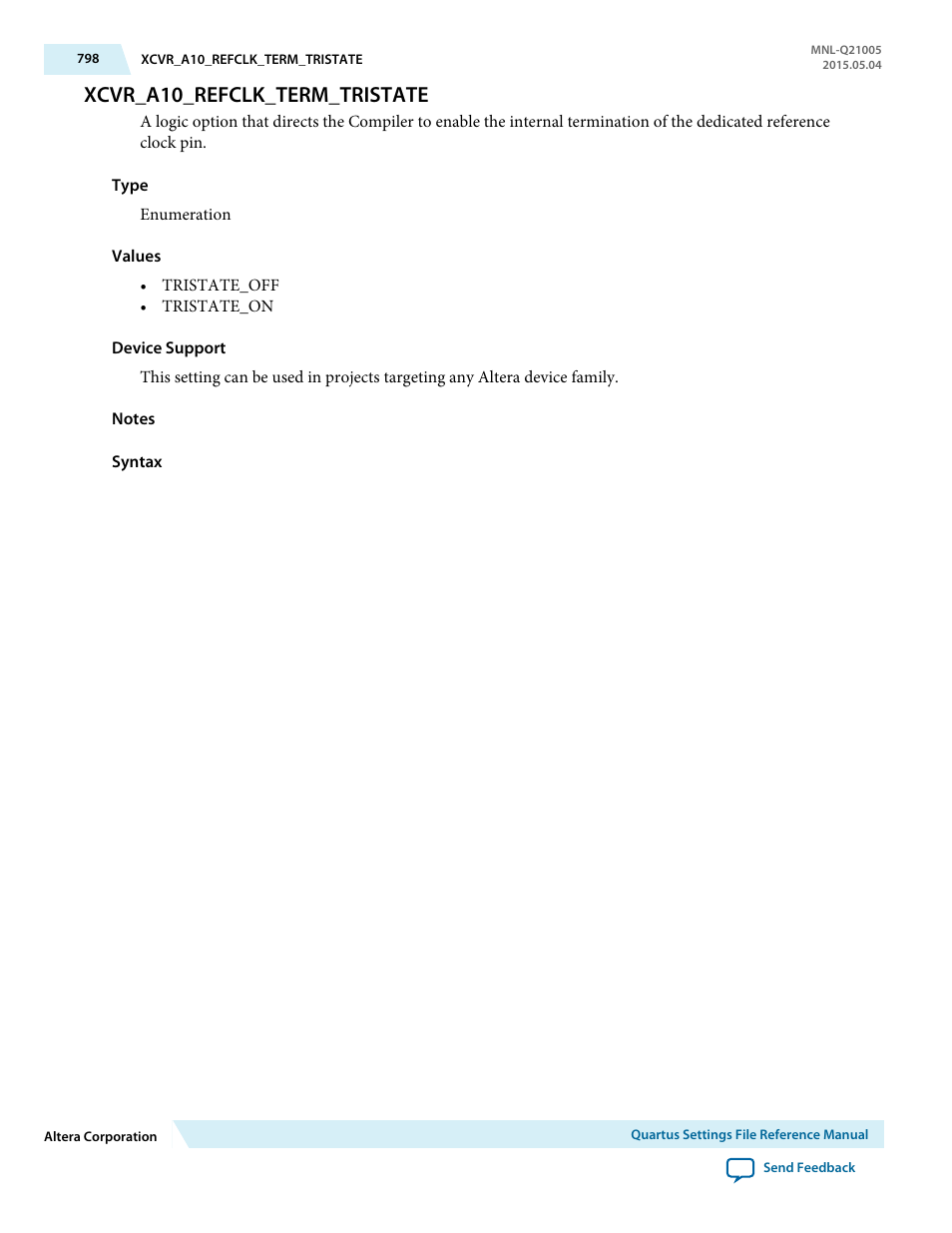 Xcvr_a10_refclk_term_tristate | Altera Quartus II Settings File User Manual | Page 798 / 1344