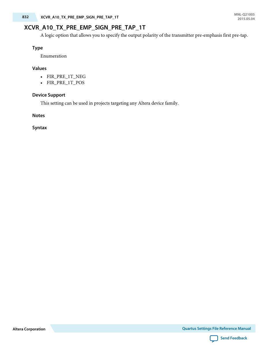 Xcvr_a10_tx_pre_emp_sign_pre_tap_1t | Altera Quartus II Settings File User Manual | Page 832 / 1344