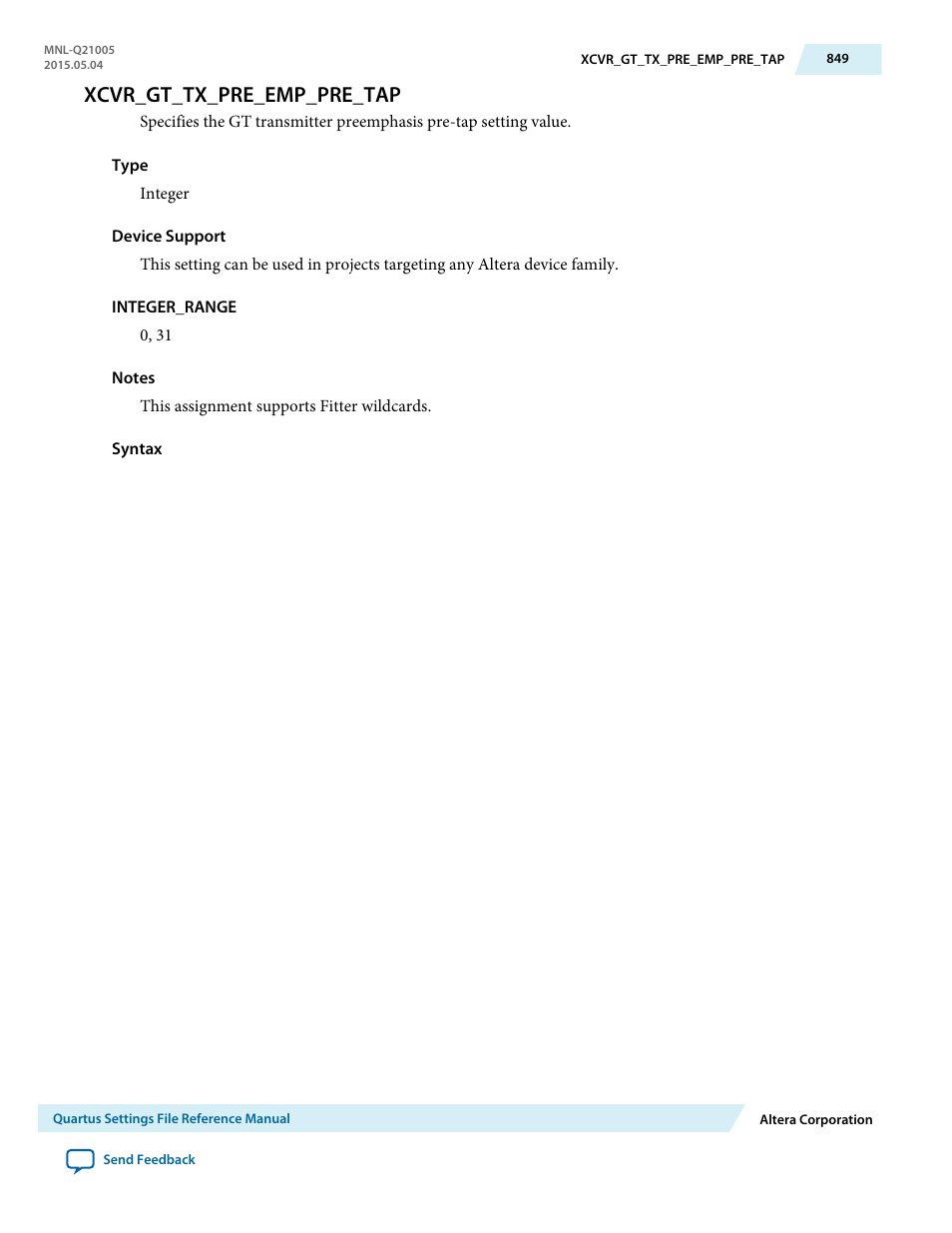 Xcvr_gt_tx_pre_emp_pre_tap | Altera Quartus II Settings File User Manual | Page 849 / 1344