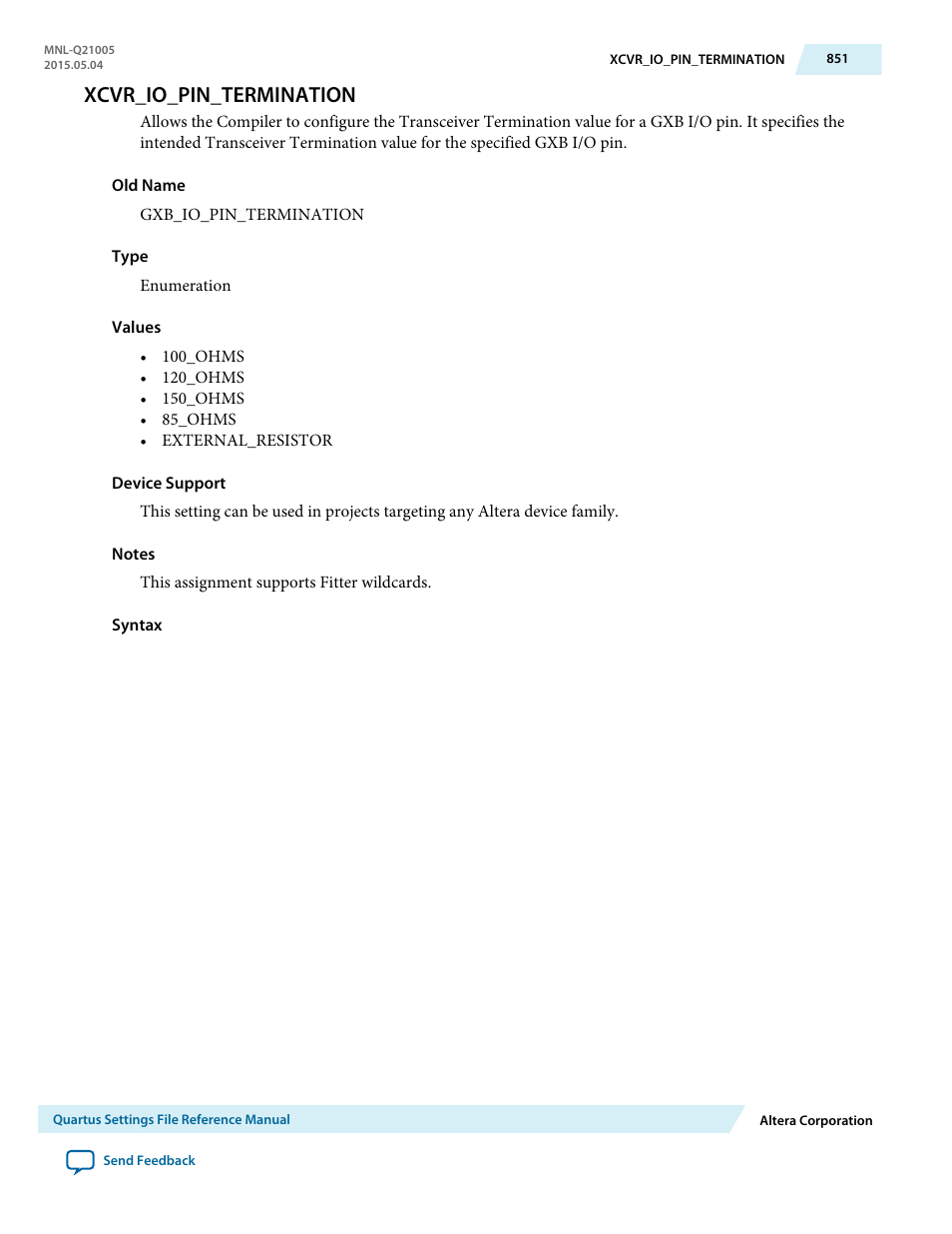 Xcvr_io_pin_termination | Altera Quartus II Settings File User Manual | Page 851 / 1344