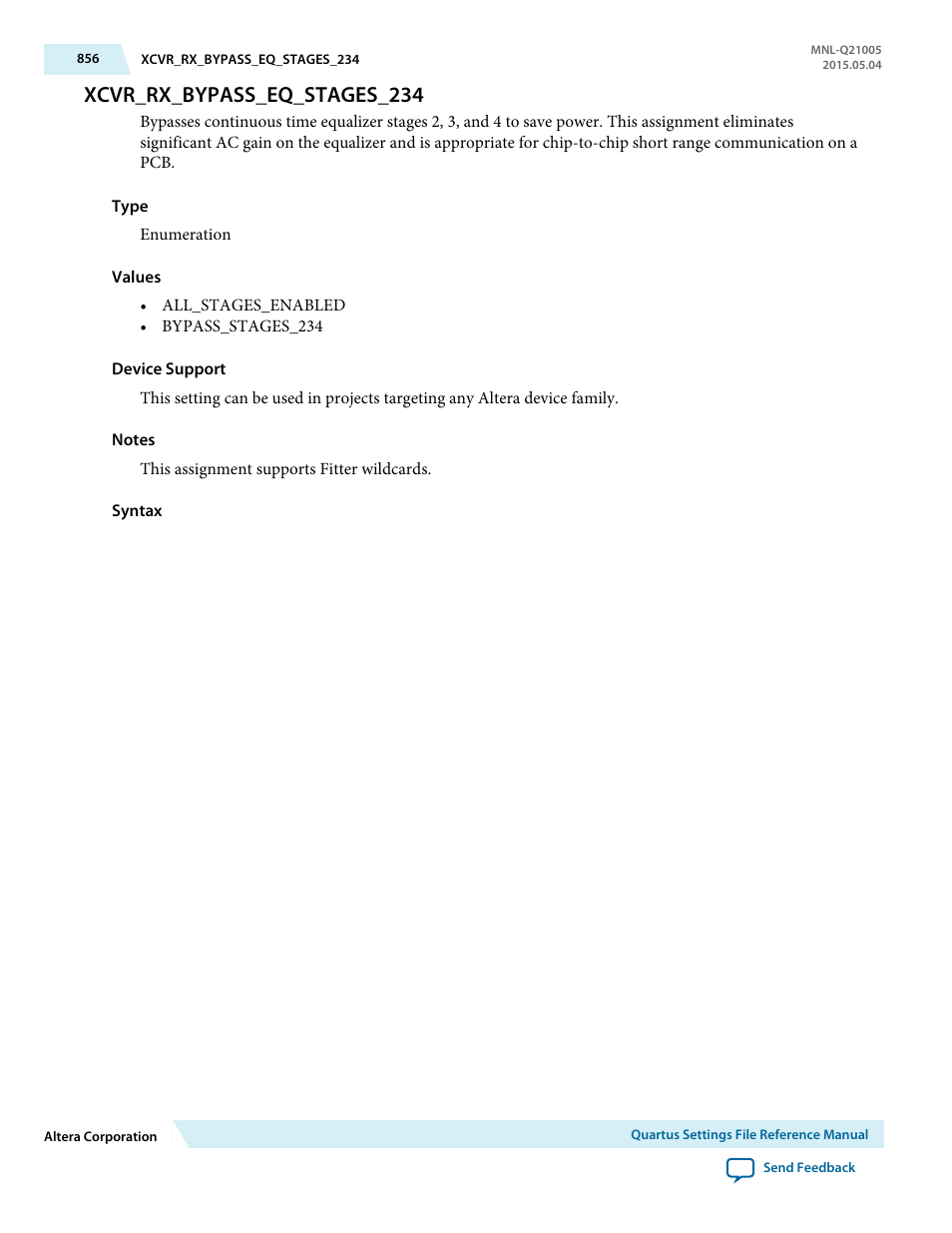 Xcvr_rx_bypass_eq_stages_234 | Altera Quartus II Settings File User Manual | Page 856 / 1344