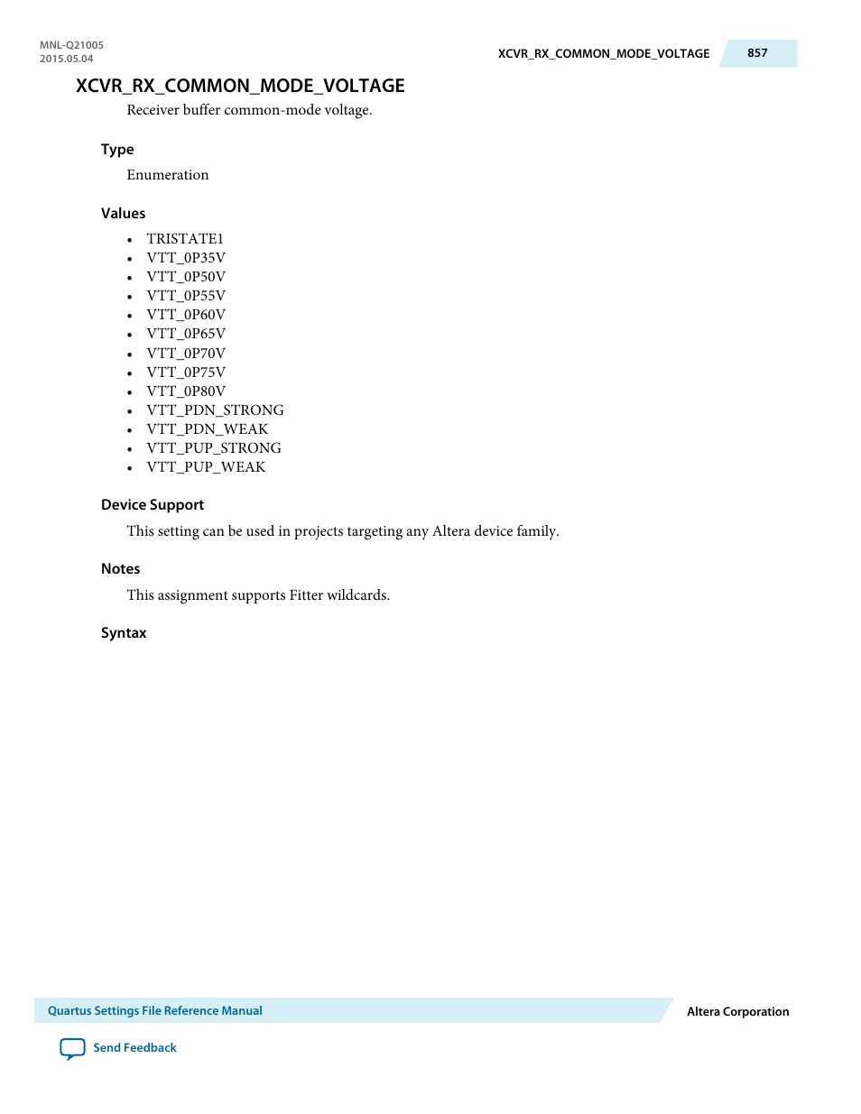 Xcvr_rx_common_mode_voltage | Altera Quartus II Settings File User Manual | Page 857 / 1344