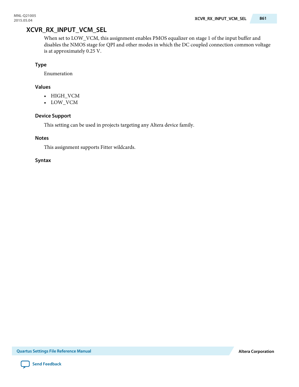 Xcvr_rx_input_vcm_sel | Altera Quartus II Settings File User Manual | Page 861 / 1344