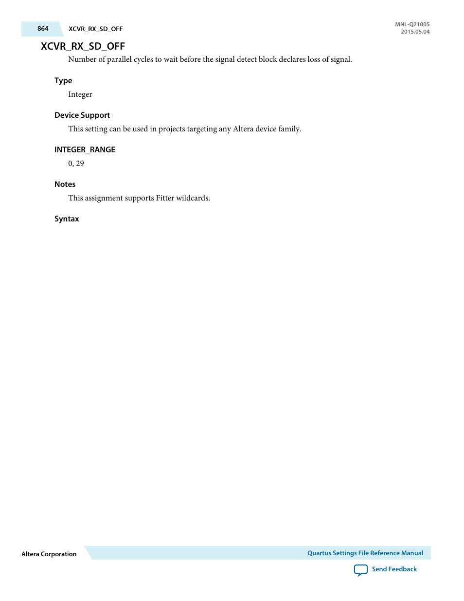 Xcvr_rx_sd_off | Altera Quartus II Settings File User Manual | Page 864 / 1344