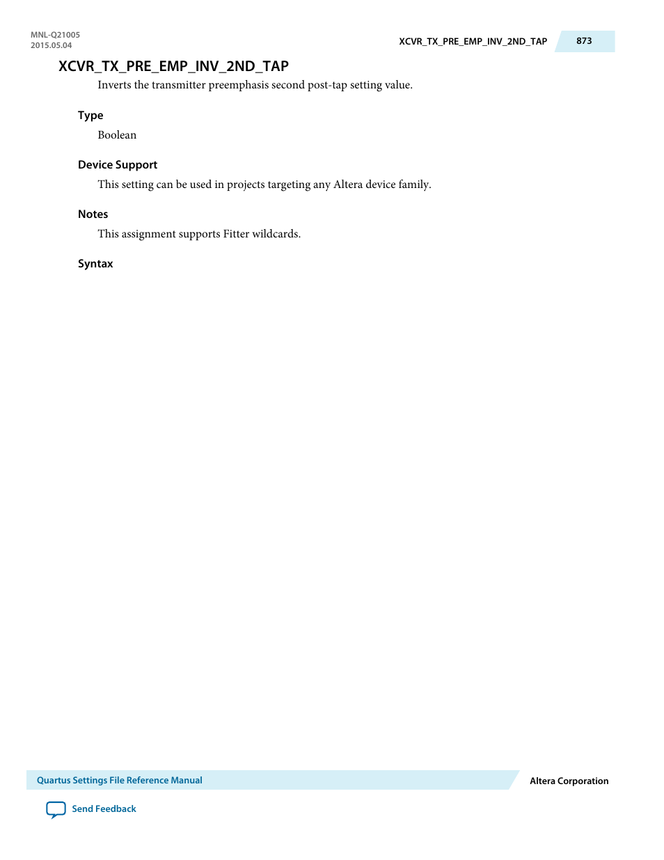 Xcvr_tx_pre_emp_inv_2nd_tap | Altera Quartus II Settings File User Manual | Page 873 / 1344