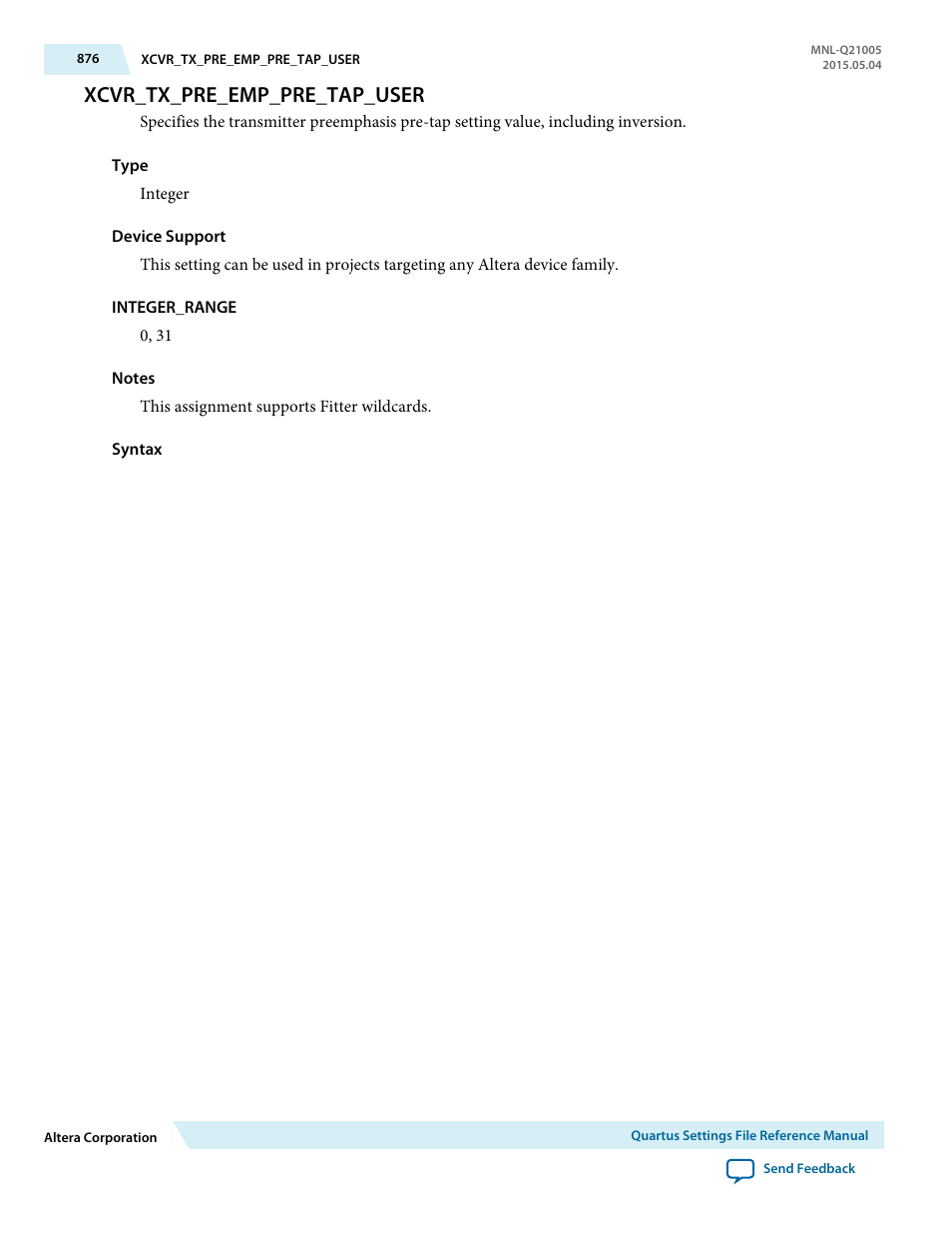 Xcvr_tx_pre_emp_pre_tap_user | Altera Quartus II Settings File User Manual | Page 876 / 1344