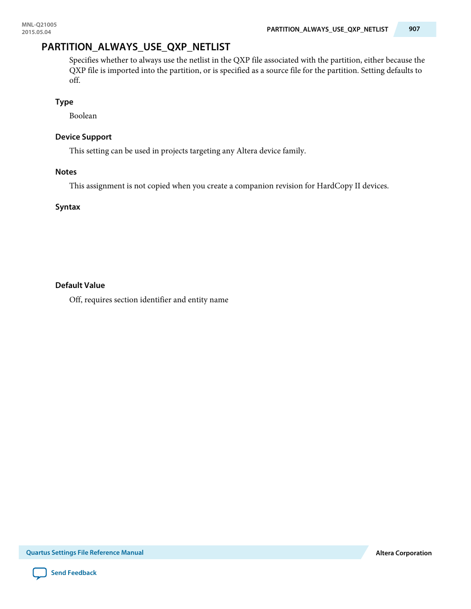 Partition_always_use_qxp_netlist | Altera Quartus II Settings File User Manual | Page 907 / 1344