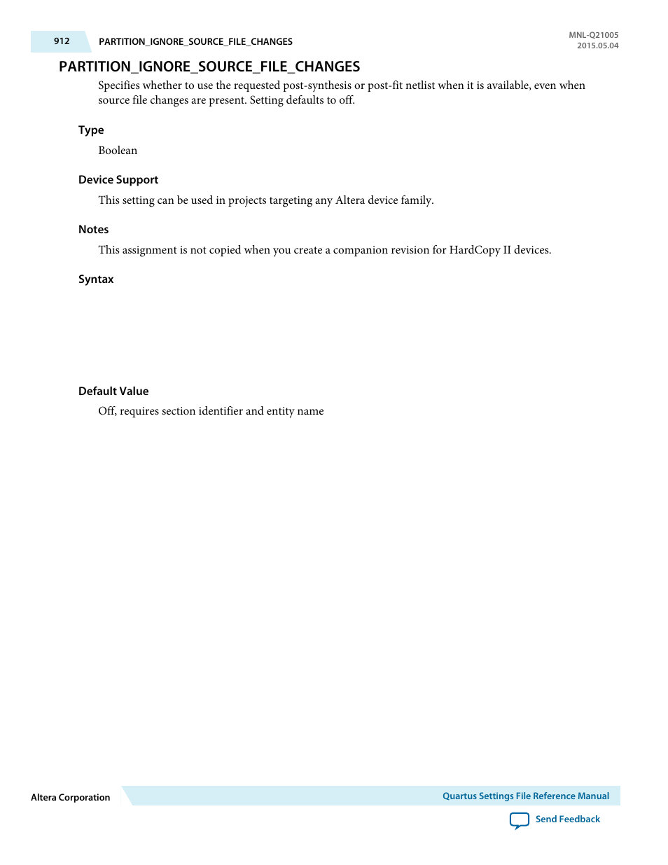 Partition_ignore_source_file_changes | Altera Quartus II Settings File User Manual | Page 912 / 1344