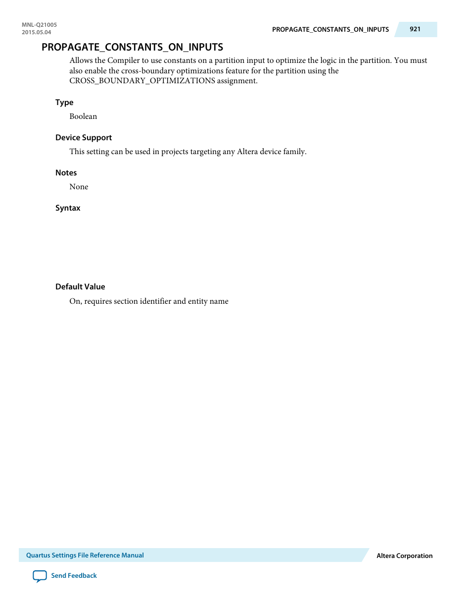 Propagate_constants_on_inputs | Altera Quartus II Settings File User Manual | Page 921 / 1344