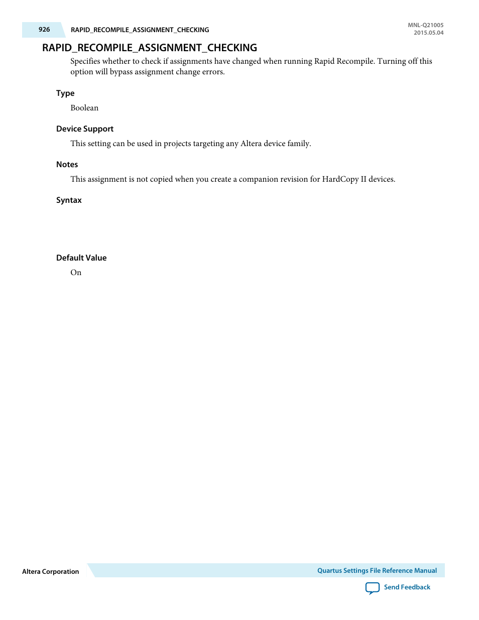 Rapid_recompile_assignment_checking | Altera Quartus II Settings File User Manual | Page 926 / 1344