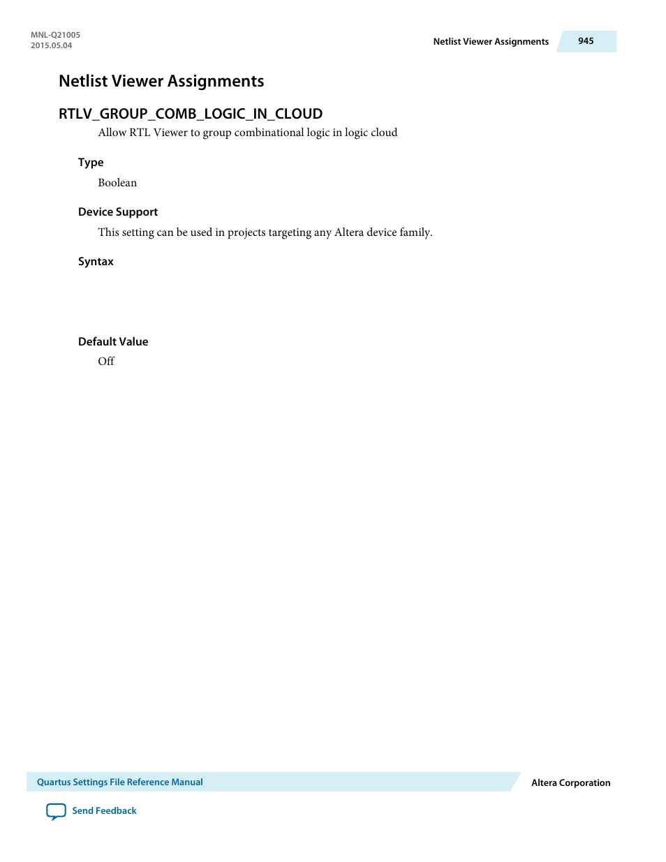Netlist viewer assignments, Rtlv_group_comb_logic_in_cloud | Altera Quartus II Settings File User Manual | Page 945 / 1344
