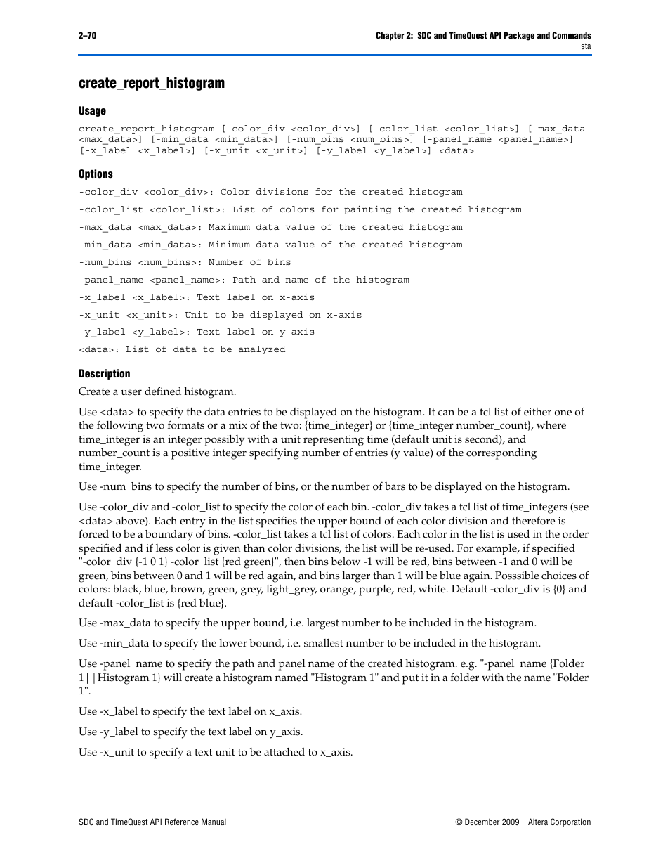 Create_report_histogram, Create_report_histogram –70 | Altera SDC and TimeQuest API User Manual | Page 80 / 168