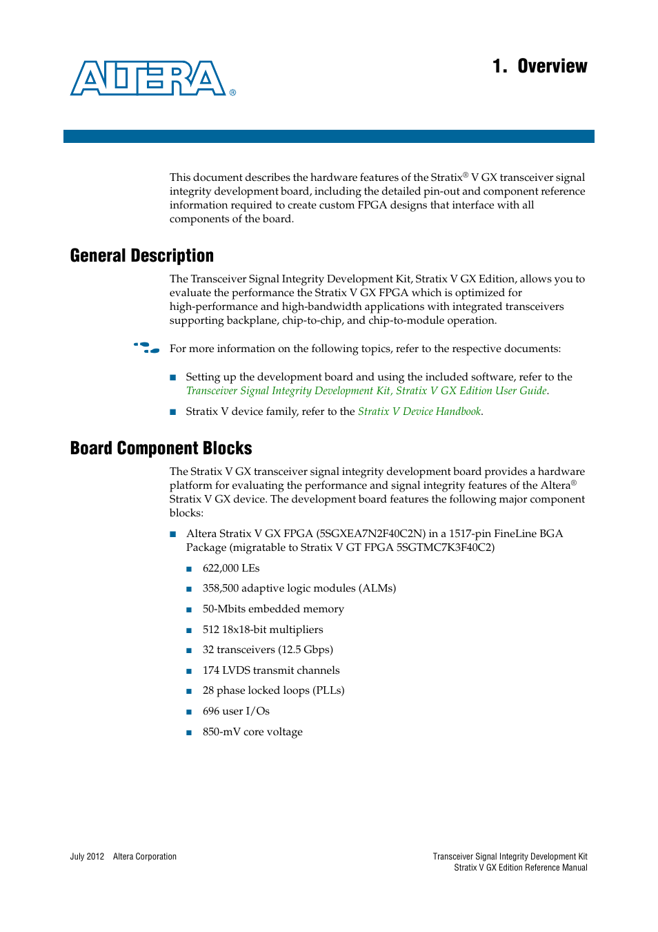 Overview, General description, Board component blocks | Chapter 1. overview, General description –1 board component blocks –1 | Altera Transceiver Signal Integrity Development Kit, Stratix V GX Edition User Manual | Page 5 / 58