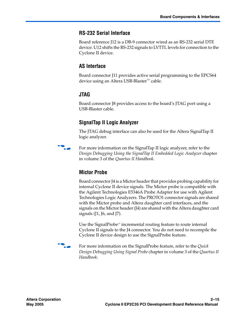 Rs-232 serial interface, As interface, Jtag | Signaltap ii logic analyzer, Mictor probe | Altera Cyclone II EP2C35 PCI Development Board User Manual | Page 25 / 50