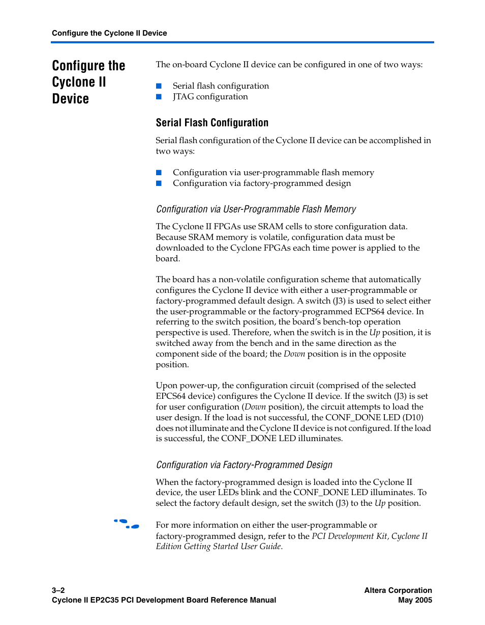 Configure the cyclone ii device, Serial flash configuration, Configuration via user-programmable flash memory | Configuration via factory-programmed design, Configure the cyclone ii device –2 | Altera Cyclone II EP2C35 PCI Development Board User Manual | Page 28 / 50