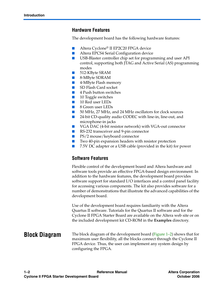 Hardware features, Software features, Block diagram | Block diagram –2 | Altera Cyclone II FPGA Starter Development Board User Manual | Page 10 / 56
