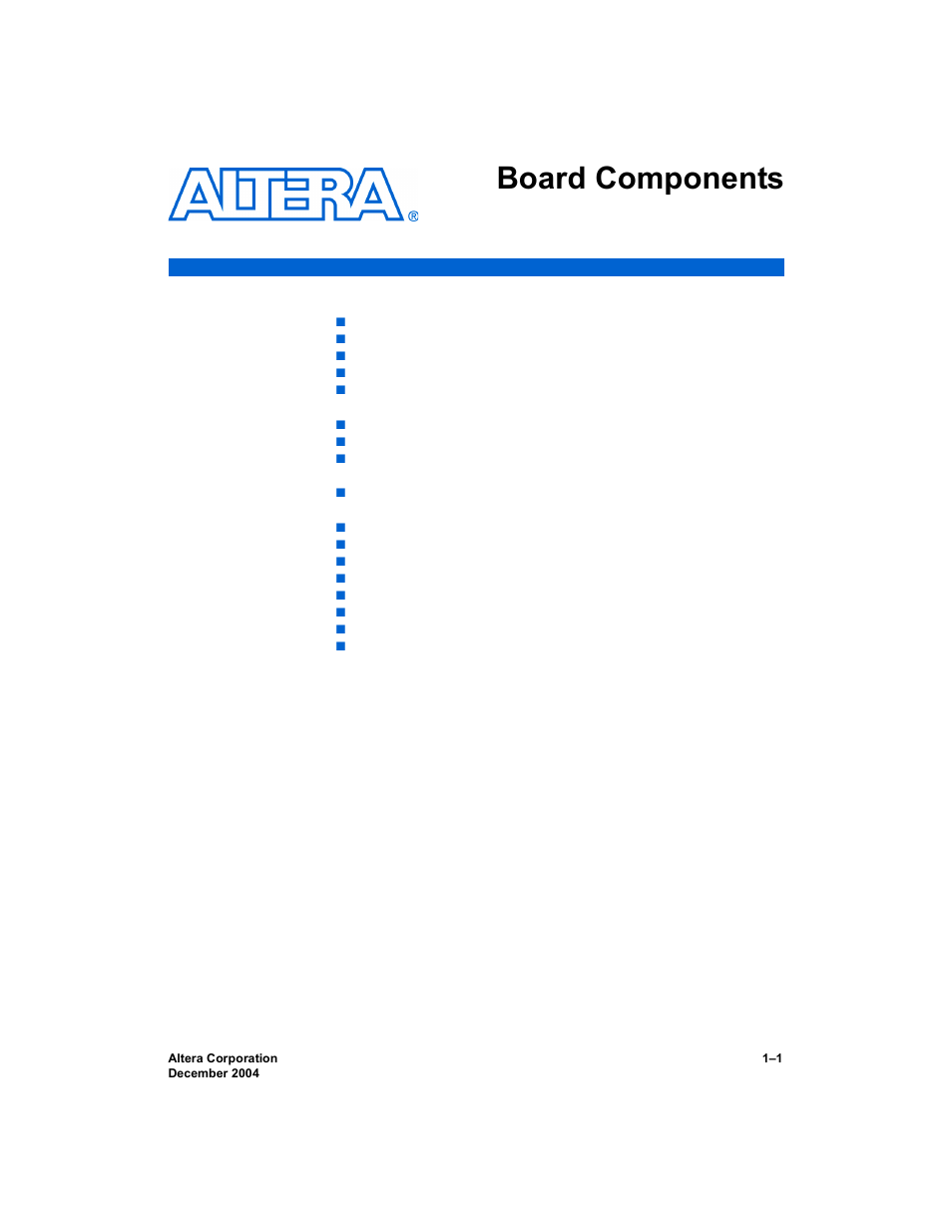 Board components, Features, General description | General description –1 | Altera Nios Development Board User Manual | Page 9 / 54