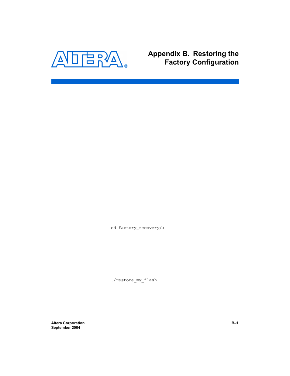 Appendix b. restoring the factory configuration, Introduction, Reprogramming the flash memory | Appendix b, restoring the factory, Configuration, Appendix b, Restoring the factory configuration | Altera Nios Development Board User Manual | Page 43 / 52