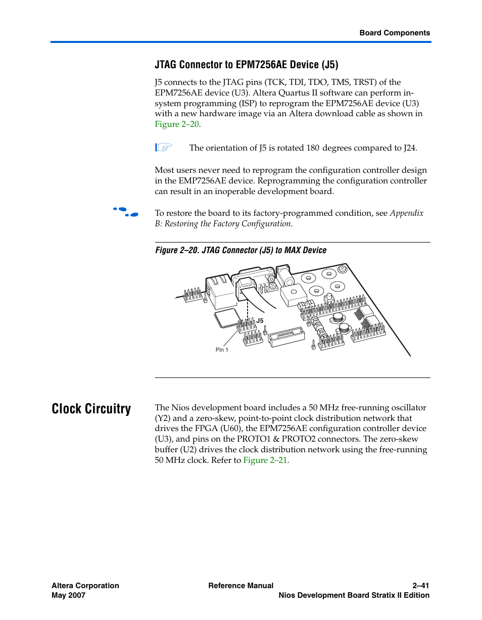 Jtag connector to epm7256ae device (j5), Clock circuitry, Clock circuitry –41 | Altera Nios Development Board Stratix II Edition User Manual | Page 51 / 62
