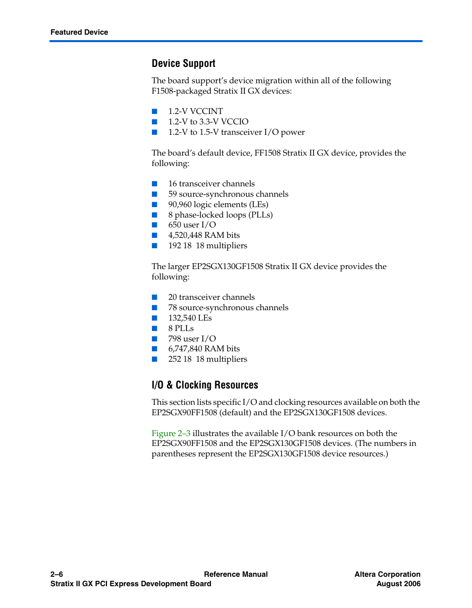 Device support, I/o & clocking resources, Device support -6 i/o & clocking resources -6 | Altera Stratix II GX PCI Express Development Board User Manual | Page 16 / 70