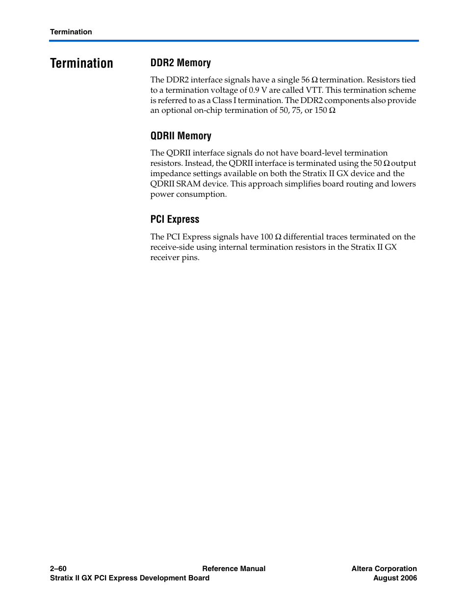 Termination, Ddr2 memory, Qdrii memory | Pci express, Termination -60, Ddr2 memory -60 qdrii memory -60 pci express -60 | Altera Stratix II GX PCI Express Development Board User Manual | Page 70 / 70