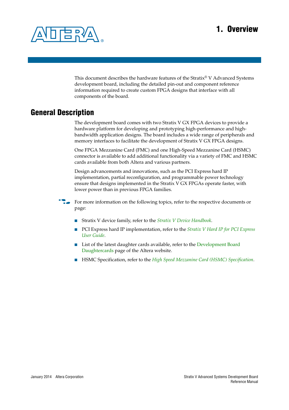 Overview, General description, Chapter 1. overview | General description –1 | Altera Stratix V Advanced Systems Development Board User Manual | Page 5 / 84