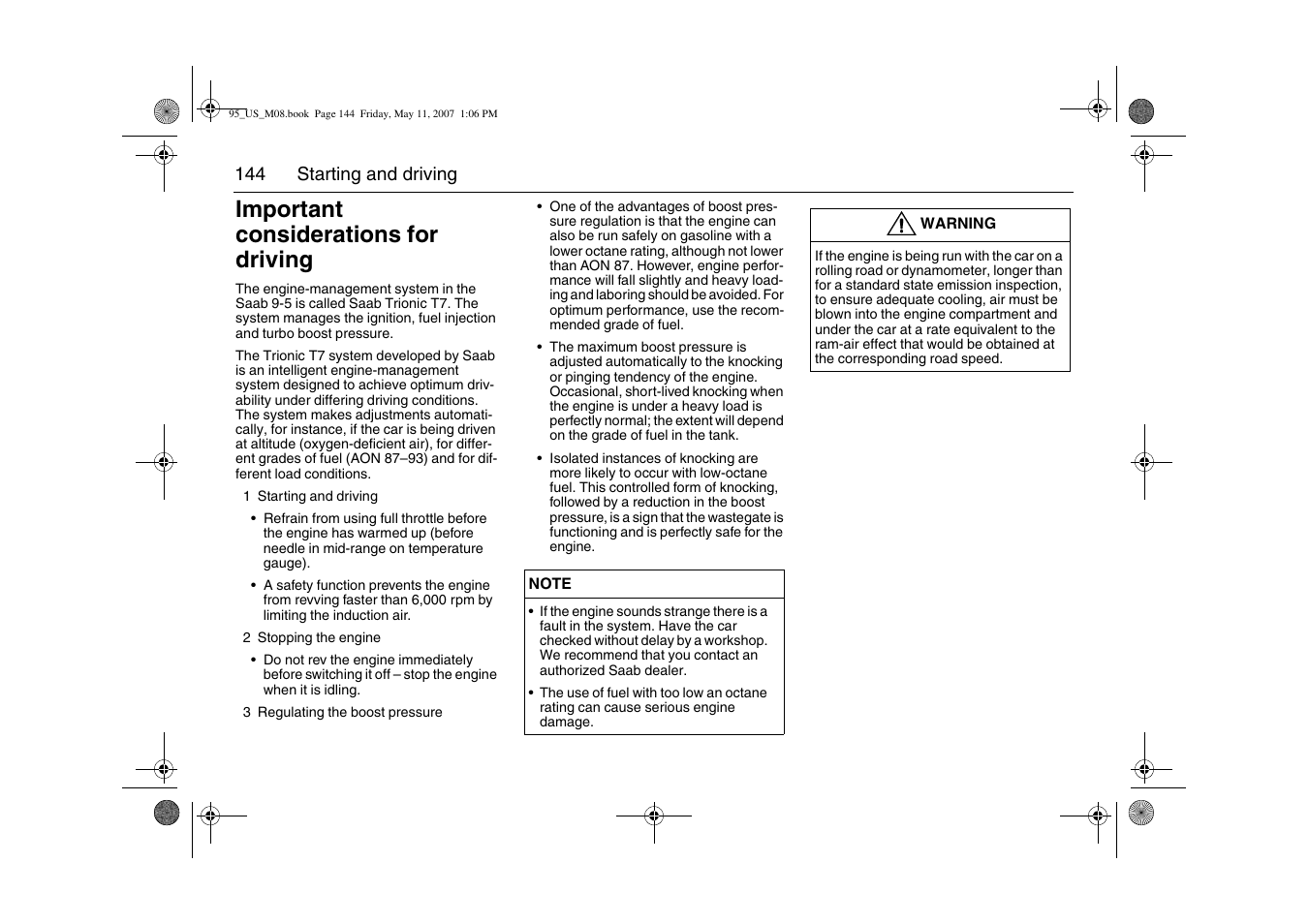 Important considerations for driving | Saab 2008 9-5 User Manual | Page 144 / 288