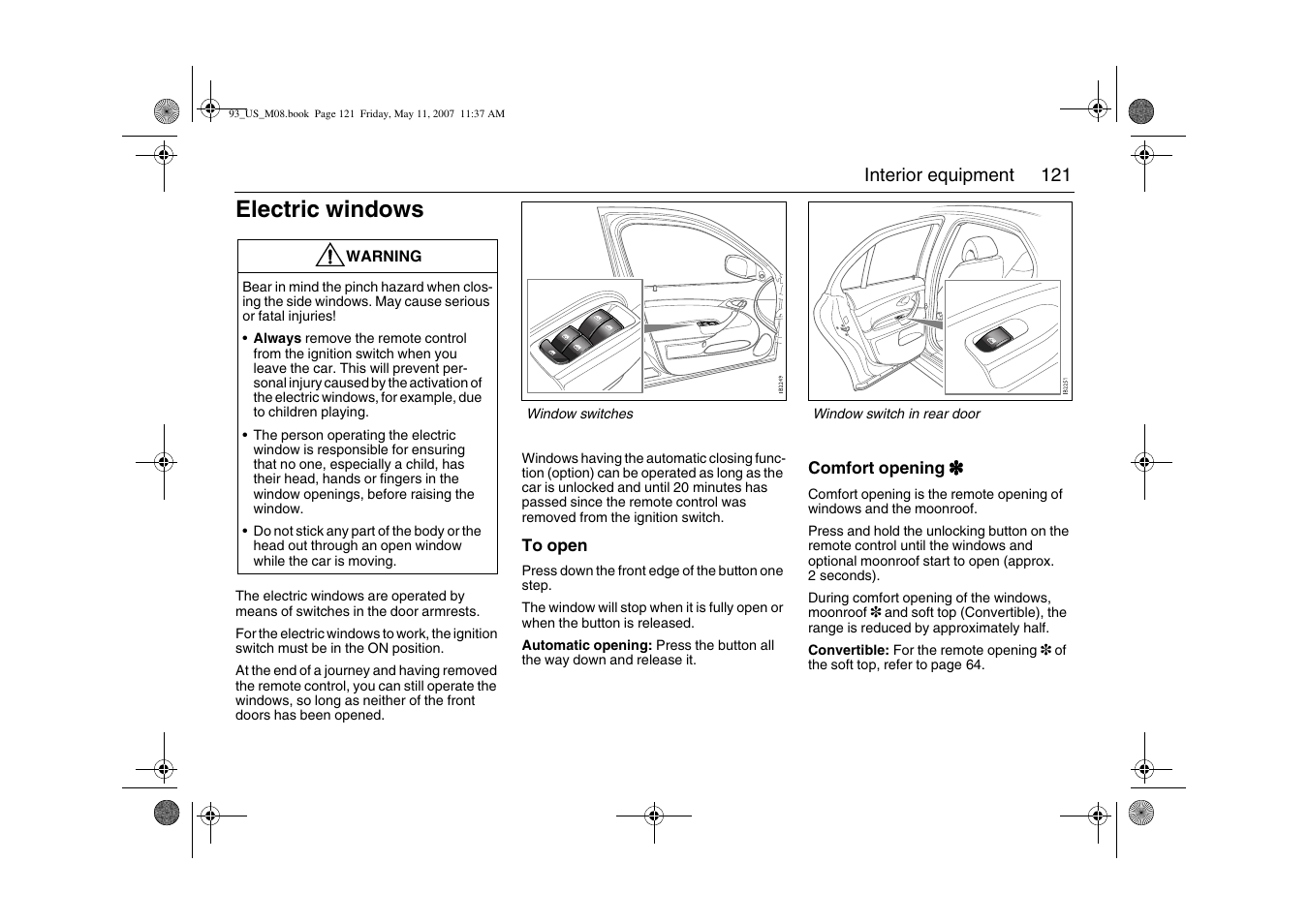 Electric windows | Saab 2008 9-3 User Manual | Page 121 / 320