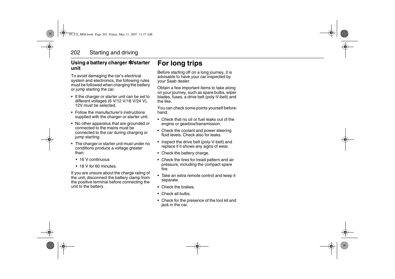 For long trips | Saab 2008 9-3 User Manual | Page 202 / 320