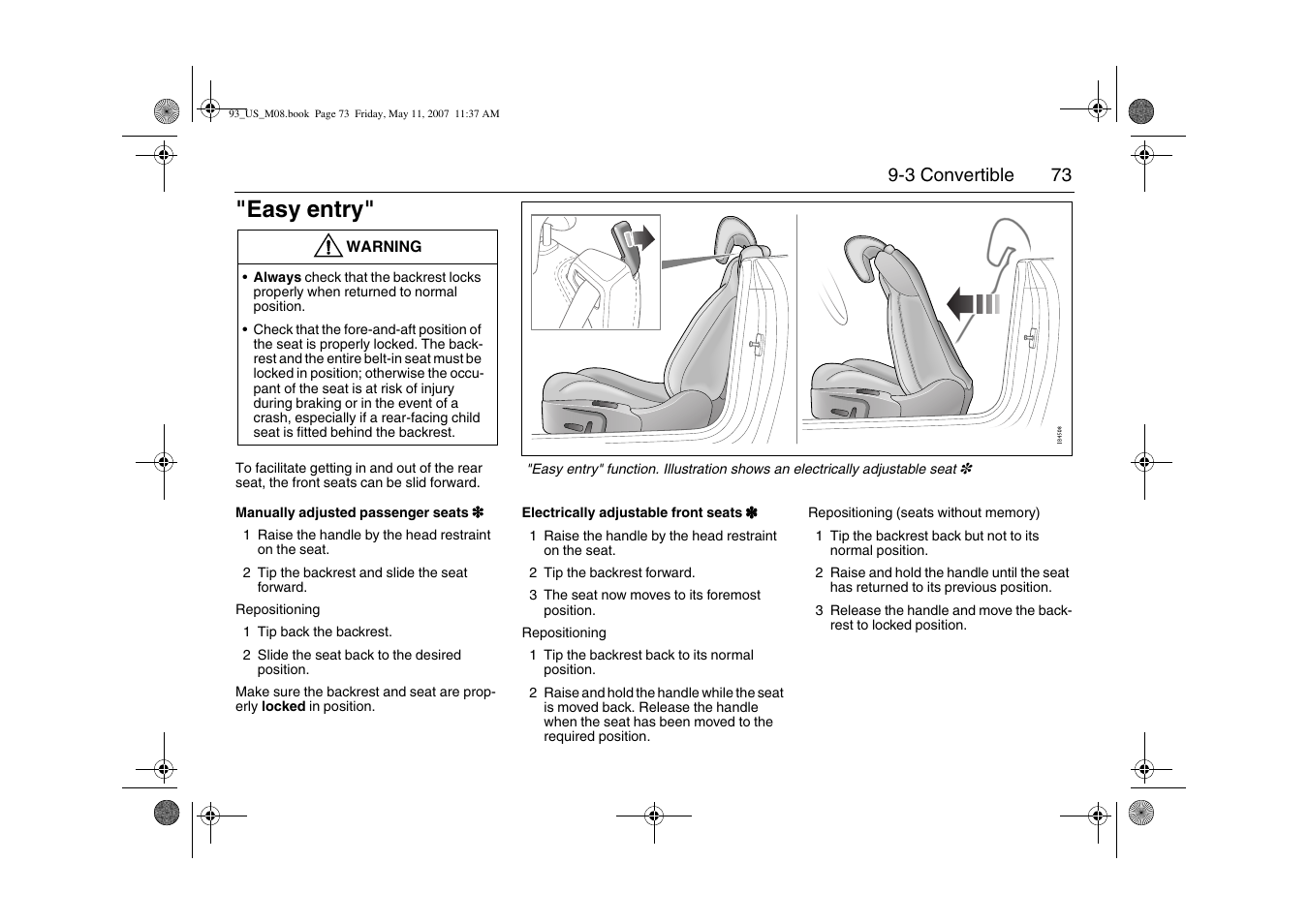 Easy entry | Saab 2008 9-3 User Manual | Page 73 / 320