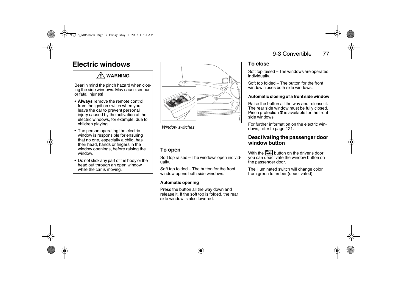 Electric windows | Saab 2008 9-3 User Manual | Page 77 / 320
