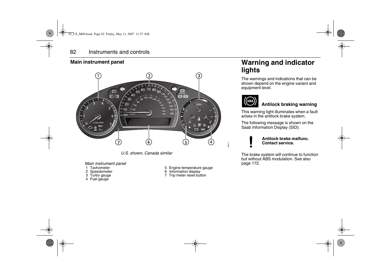 Warning and indicator lights | Saab 2008 9-3 User Manual | Page 82 / 320
