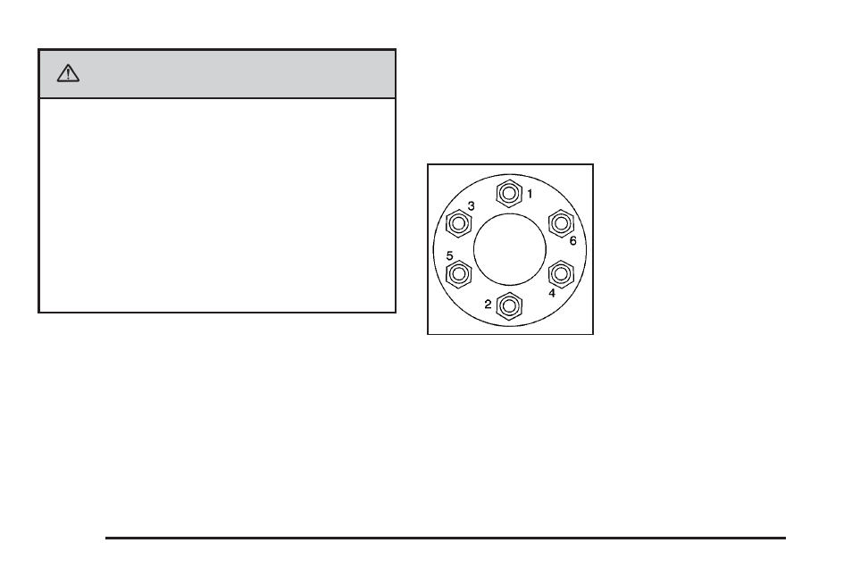 Caution | Saab 2006 9-7X User Manual | Page 364 / 434