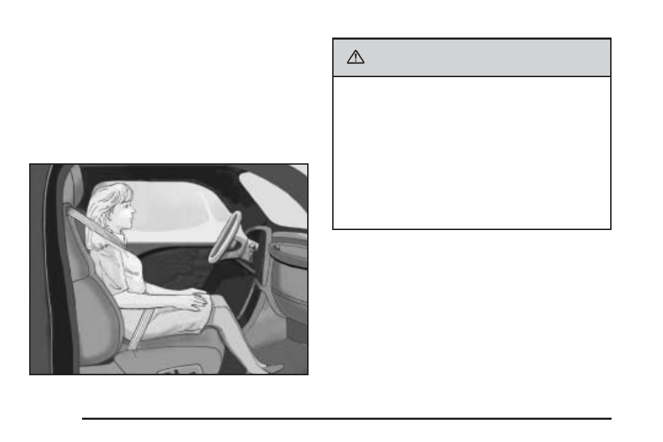 Caution | Saab 2006 9-7X User Manual | Page 70 / 434