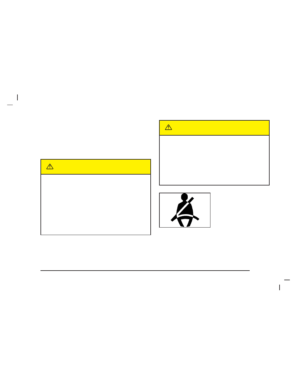 Safety belts, Caution | Saab 2005 9-7X User Manual | Page 13 / 398