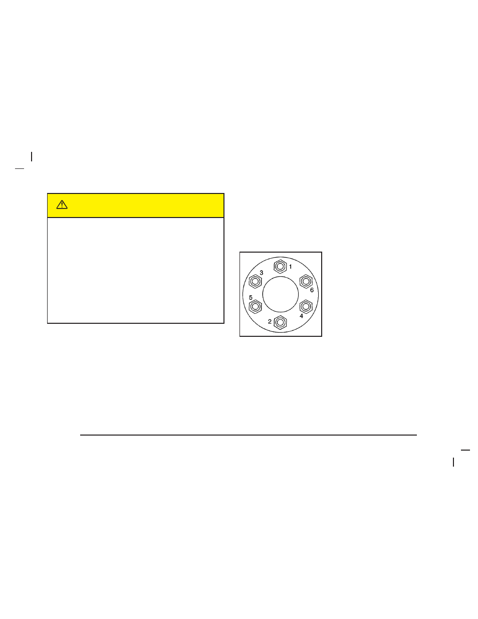 Caution | Saab 2005 9-7X User Manual | Page 330 / 398