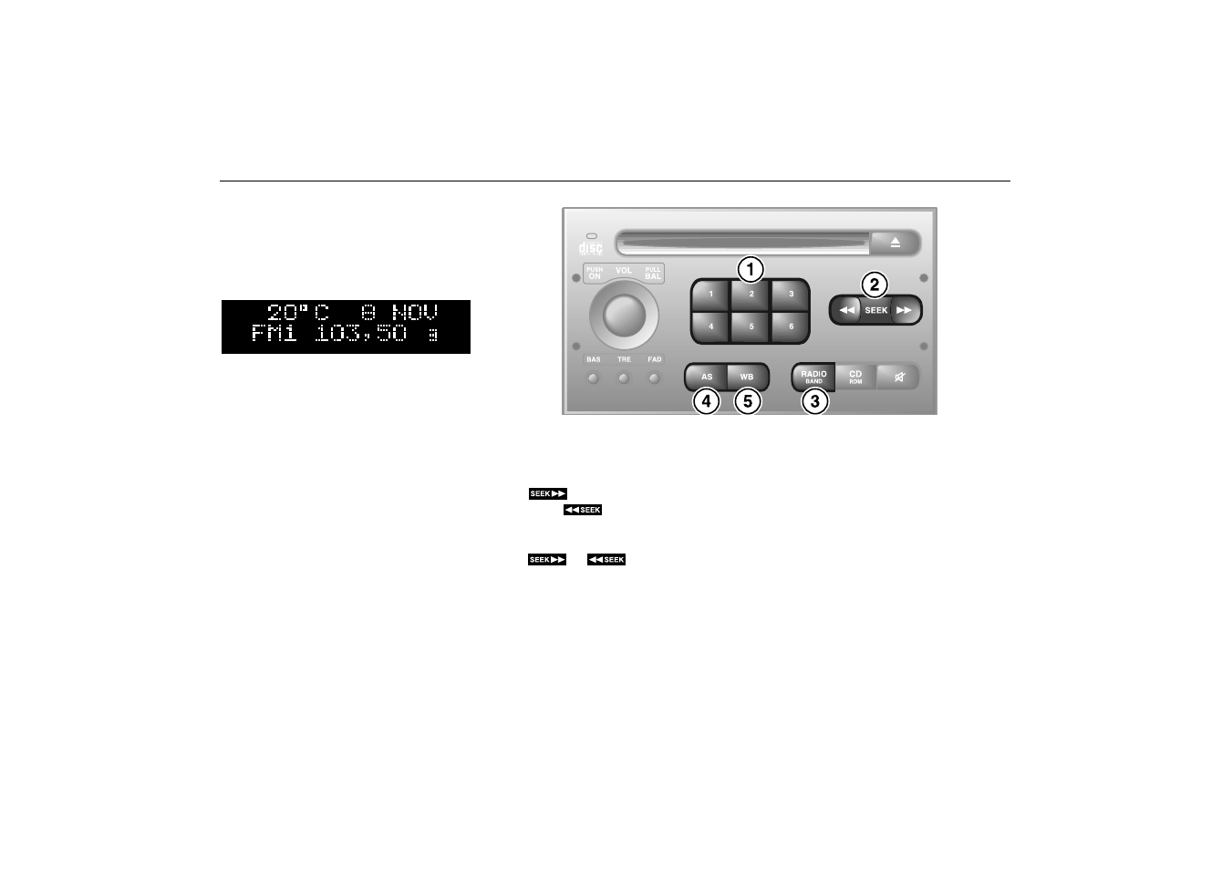Radio, Preset station buttons, Seeking | Band selector, As, autostore | Saab 2001 9-3 User Manual | Page 98 / 260