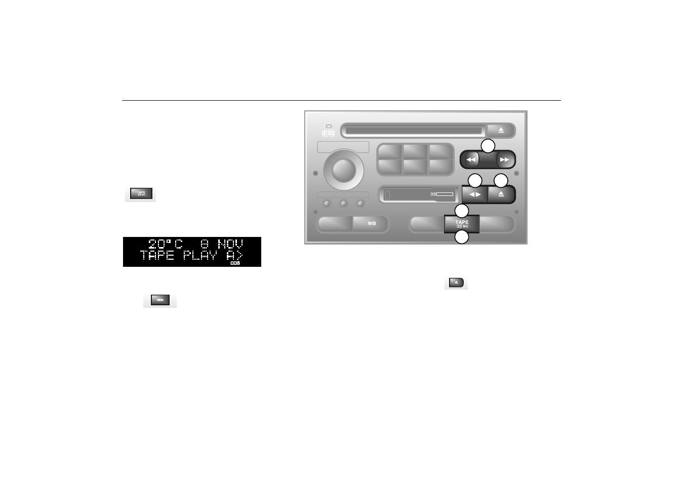 Cassette player, Tape, Playback direction | Dolby® noise reduction, Eject button, 84 saab 9-5 audio system | Saab 2000 9-5 User Manual | Page 84 / 256