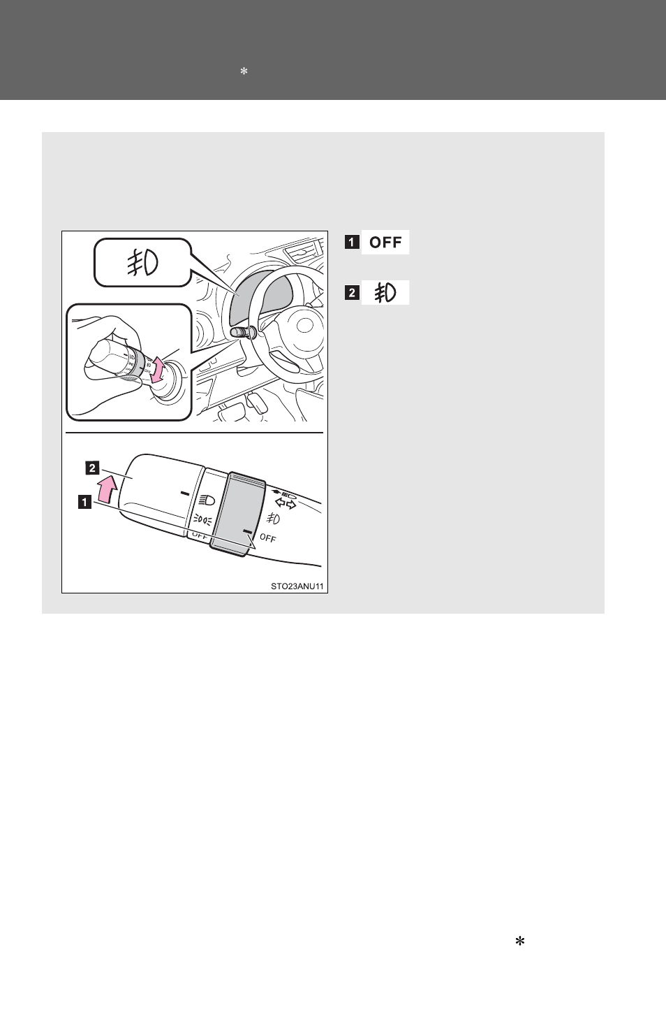 Fog light switch | TOYOTA 2012 Yaris Hatchback User Manual | Page 129 / 365