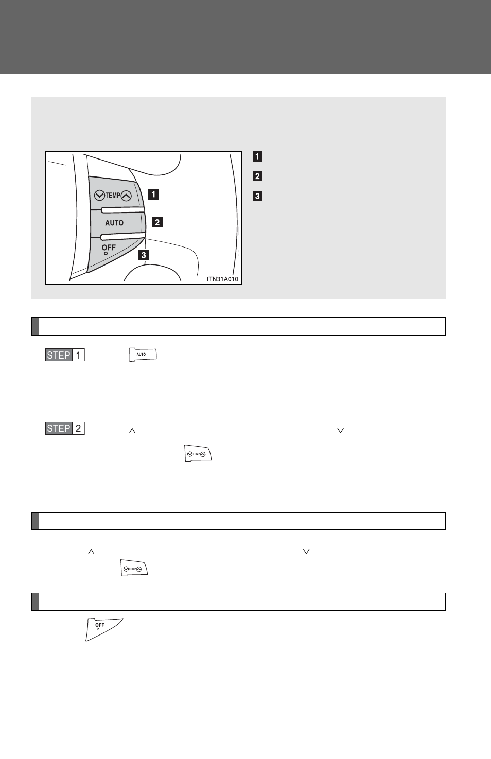 Using the steering wheel climate control switches | TOYOTA 2012 Avalon User Manual | Page 216 / 548