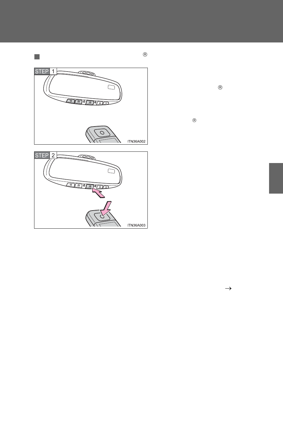 Programming the homelink, Control but- tons, Press and hold one of the homelink | TOYOTA 2012 Avalon User Manual | Page 353 / 548