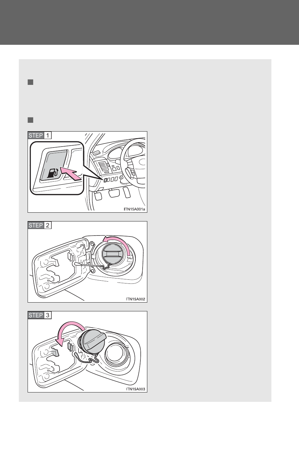 Sec_01-05, Opening the fuel tank cap | TOYOTA 2012 Avalon User Manual | Page 75 / 548