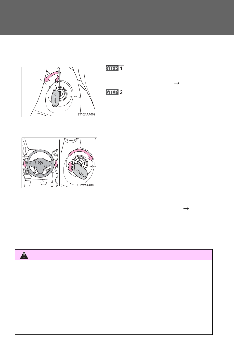 N turning the key from acc to lock, Push in the key and turn to the lock position, N steering lock release | N key reminder function, N when starting the engine, N caution while driving | TOYOTA 2011 Yaris Sedan User Manual | Page 127 / 406