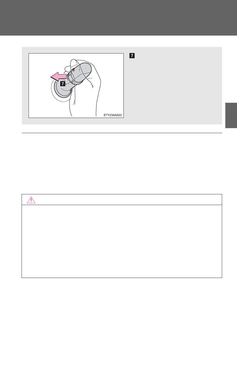 The engine switch must be in the on position, N if no windshield washer fluid sprays, N when the windshield is dry | N when a nozzle becomes block | TOYOTA 2011 Yaris Sedan User Manual | Page 150 / 406